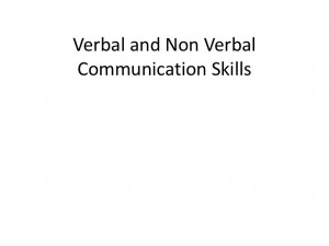 Verbal And Nonverbal Communication Skills
