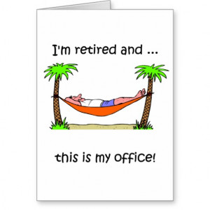 Funny retirement humor greeting cards
