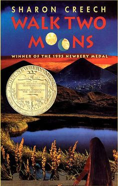 Walk Two Moons by Sharon Creech. 1995 Winner