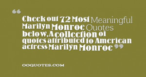 ... Quotes below,A collection of quotes attributed to American actress