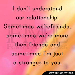 don’t-understand-our-relationship1.jpg