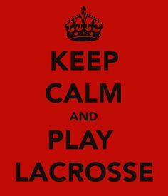 Inspirational Lacrosse Quotes