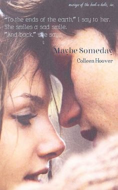 Maybe Someday - Colleen Hoover More