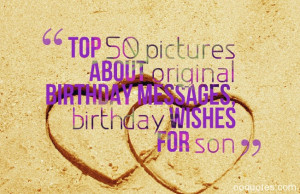 ... 50 pictures about original birthday messages, birthday wishes for son