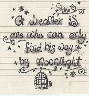 Inspirational Drawings With Quotes Quotes, dream, pencil, sketch,