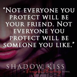 Vampire academy shadow kiss quote