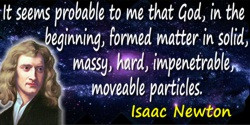 Isaac Newton quote God, in the beginning, formed matter