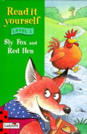 Sly Fox and Red Hen (Ladybird New Read It Yourself Level 2)