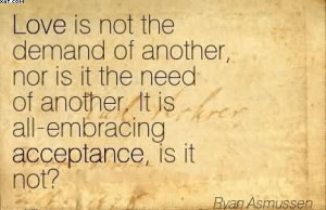 Love Not The Demand Another...