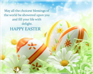 Happy Easter 2015 Wishes, Messages, Saying for Friends, Family