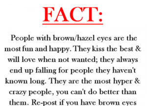... true.i don’t have brown eyes but this describes my personality