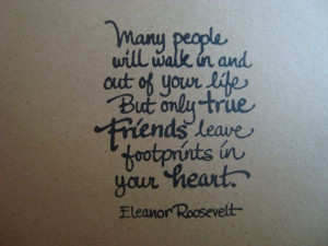 Eleanor Roosevelt Friendship Quote Two by Stationarycreations, $4.50