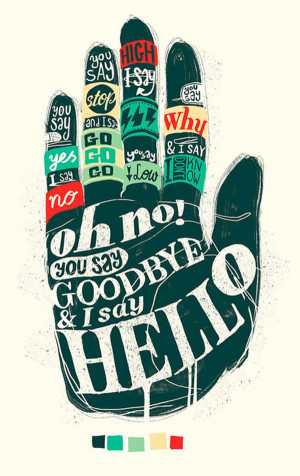 The Beatles - Hello Goodbye #song #quote