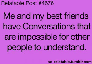 relatable quotes for best friends relatable quotes for best friends so ...