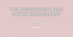 Adam Sandler Quotes On Life