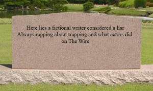 The quote the tombstones of these phony rappers will display after ...