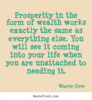 Prosperity Will You Inspirational Quotes About Life Love