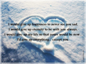 Give Up Everything Expect You, Picture Quotes, Love Quotes, Sad Quotes ...