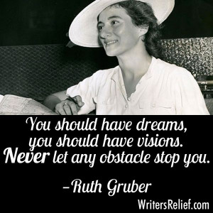 Quotes For Writers: Ruth Gruber
