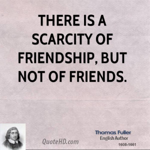 There Scarcity Friendship...