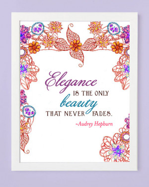 Audrey Hepburn Quote - Elegance and Beauty Giclee Print