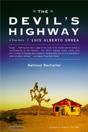 Start by marking “The Devil's Highway: A True Story” as Want to ...