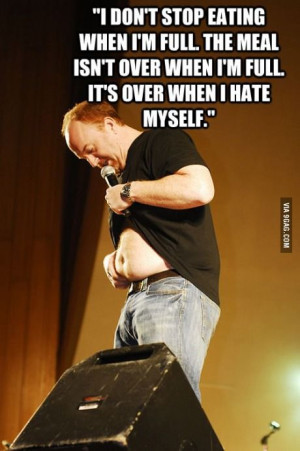 Louis C.K.....This is my life.