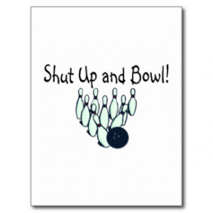Funny Bowling Sayings Postcards