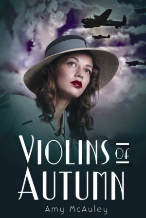 Violins of Autumn by Amy McAuley