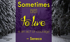 Courage Quotes, Sayings about Bravery - Page 3