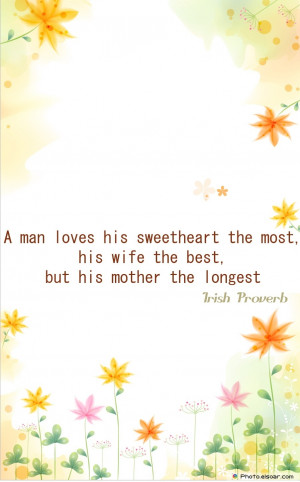 man loves his. mothersday quote