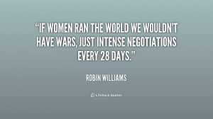 If Women Ruled the World Quotes