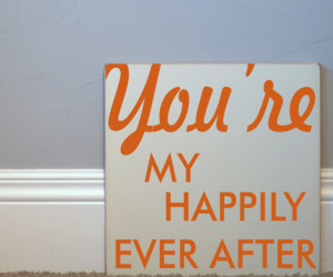 You’re My Happily Ever After