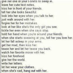 How to treat a girl :) More