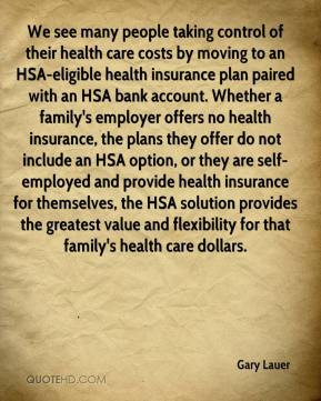 control of their health care costs by moving to an HSA-eligible health ...