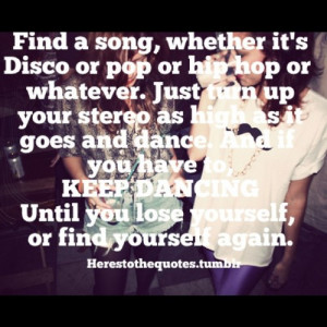 ... keep #dancing #find #yourself #quote #likeitup (Taken with Instagram