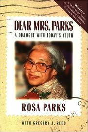 DEAR MRS. PARKS by Rosa Parks