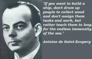 Antoine de saint exupery famous quotes 1