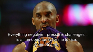 Kobe bryant, best, quotes, sayings, famous, motivational, cool