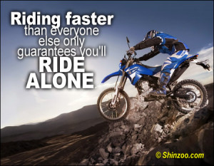 Riding faster than everyone else only guarantees you’ll ride alone ...