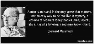 man is an island in the only sense that matters, not an easy way to ...