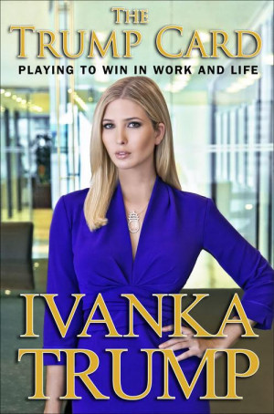 Ivanka Trump :: Business Woman Ivanka Trump Book