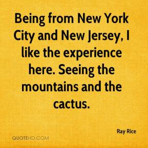 Being from New York City and New Jersey, I like the experience here ...