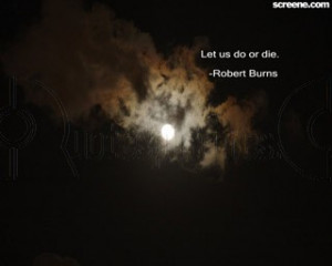 http://www.pics22.com/let-us-do-or-die-action-quote/