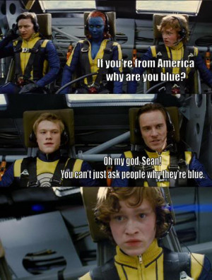 Back > Quotes For > X Men First Class Quotes
