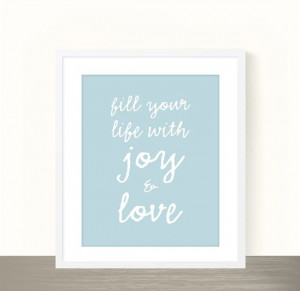 Duck egg blue motivational print fill your #life by madebyaiza # ...