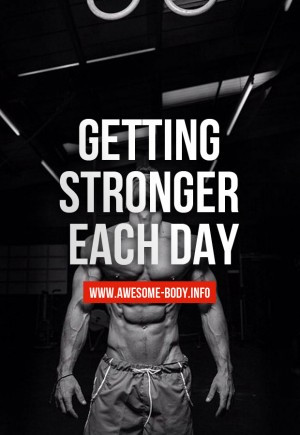 get six pack easy way Getting stronger each day | motivational quotes ...