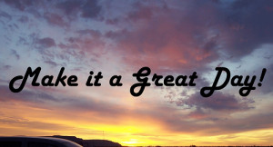 Make it a Great Day! Random Pocket Notes