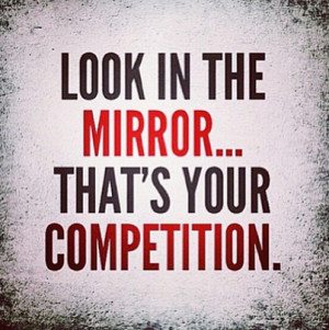 Competition Quotes – Mirror-picture-quote