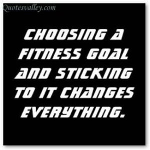 Choosing A Fitness Goal And Stiching To It Changes Everything